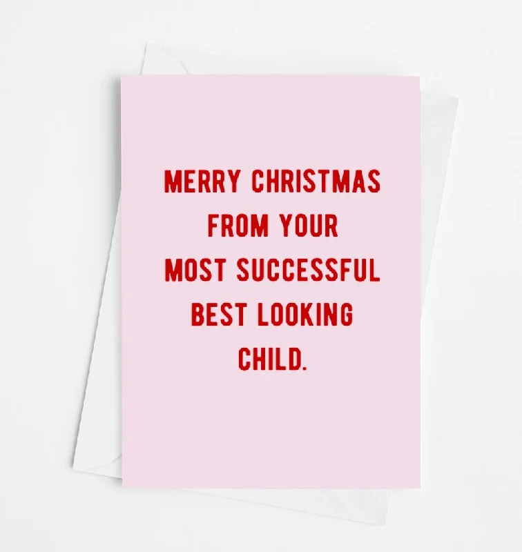 Christmas Snow Covered Streets Merry Christmas From Your Most Successful Best Looking Child Greeting Card