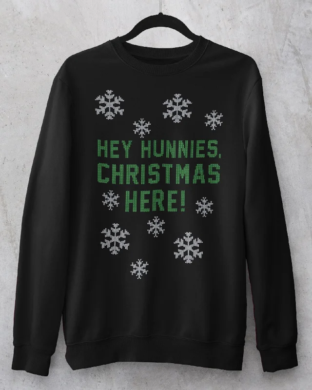 Hey Hunnies, Christmas Here! Crewneck