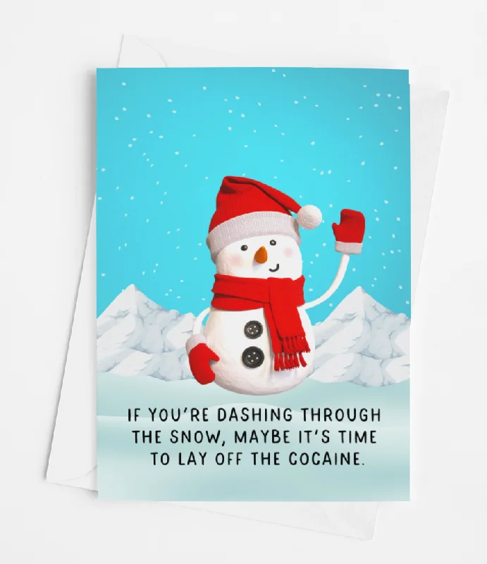 Christmas Traditional Feast If You're Dashing Through The Snow Funny Snowman Holiday Card