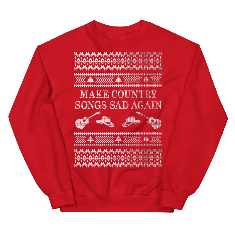 Make Country Songs Sad Again Ugly Christmas Sweater