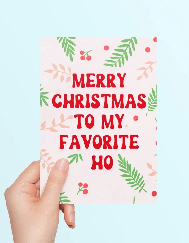 Christmas Joyful Vibes Merry Christmas To My Favorite Ho Holiday Greeting Card