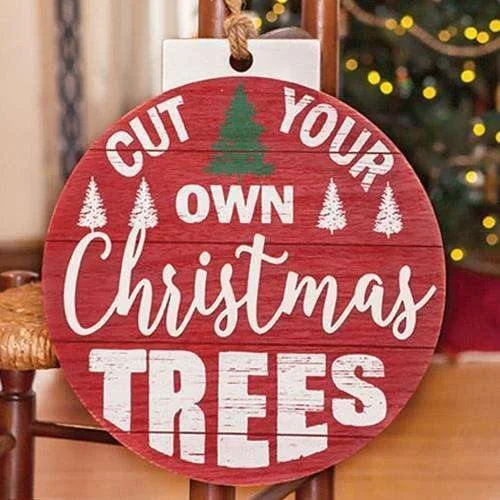 Cut Your Own Christmas Trees Bulb Sign